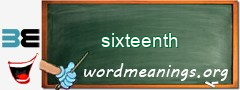 WordMeaning blackboard for sixteenth